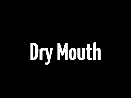 Dry Mouth