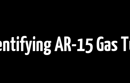 Guide to identifying AR-15 Gas Tube system