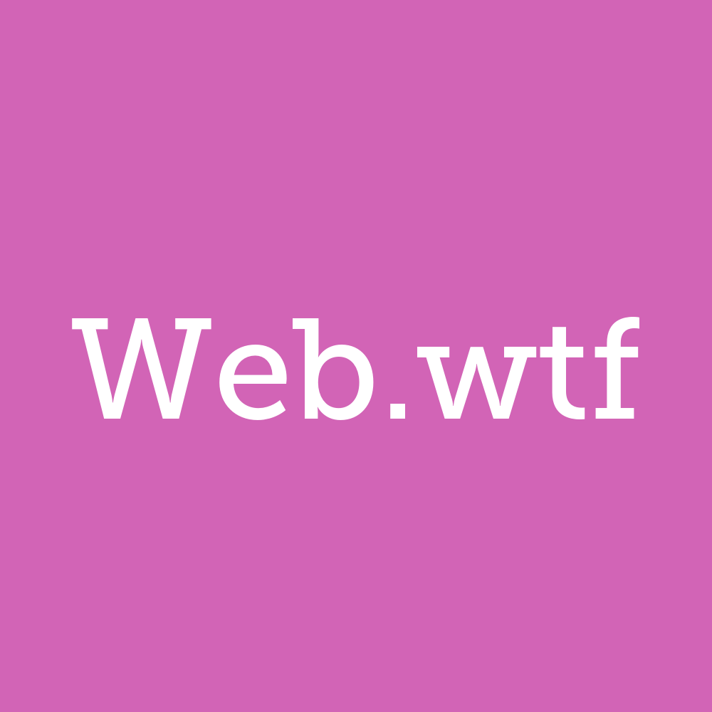 web.wtf