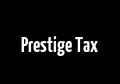 Prestige Tax Office On Deductions and How to Maximize Your 2021 Taxes