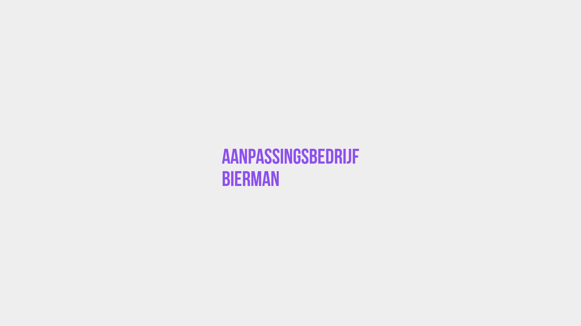 Placeholder image voor Aanpassingsbedrijf Bierman