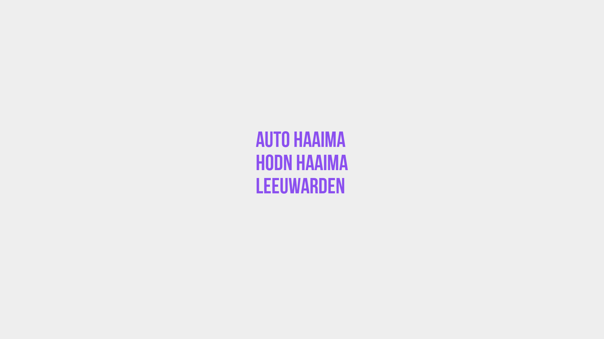 Placeholder image voor Auto Haaima hodn Haaima Leeuwarden