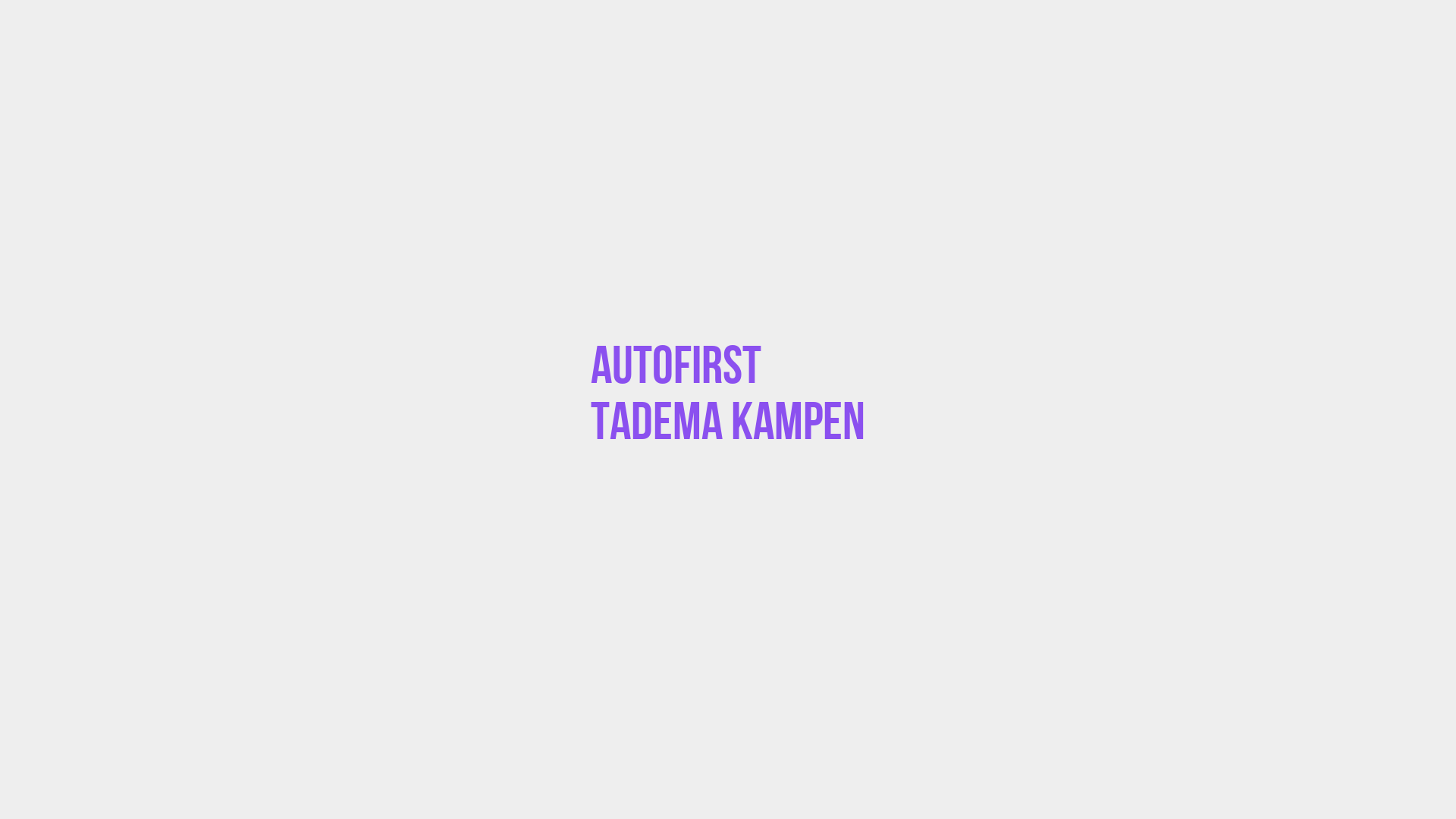 Placeholder image voor Autofirst Tadema Kampen