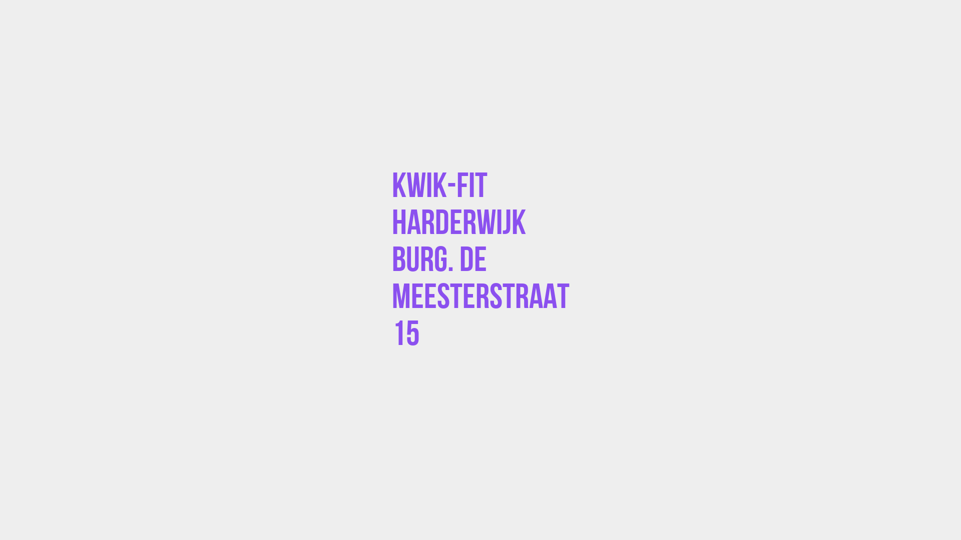 Placeholder image voor Kwik-Fit Harderwijk Burg. de Meesterstraat 15