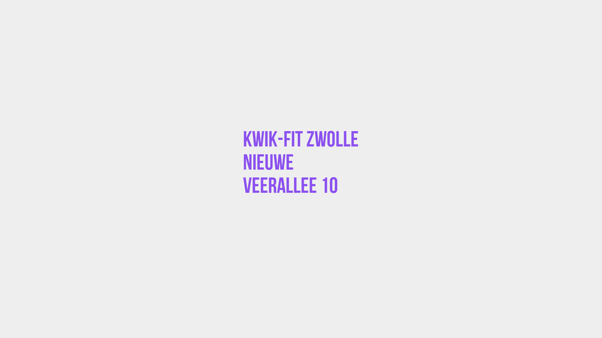 Placeholder image voor Kwik-Fit Zwolle Nieuwe Veerallee 10