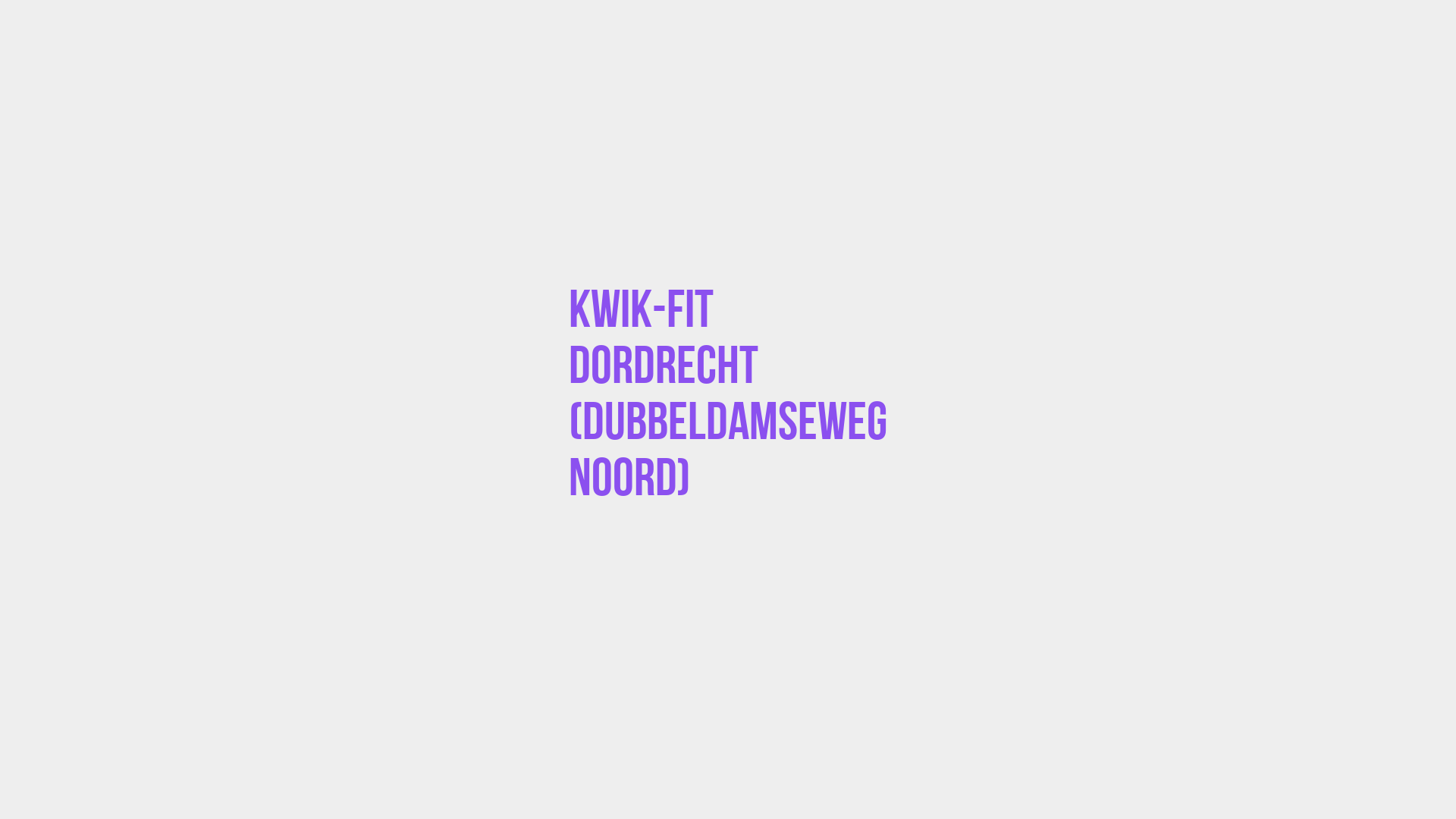 Placeholder image voor Kwik-fit Dordrecht (Dubbeldamseweg Noord)