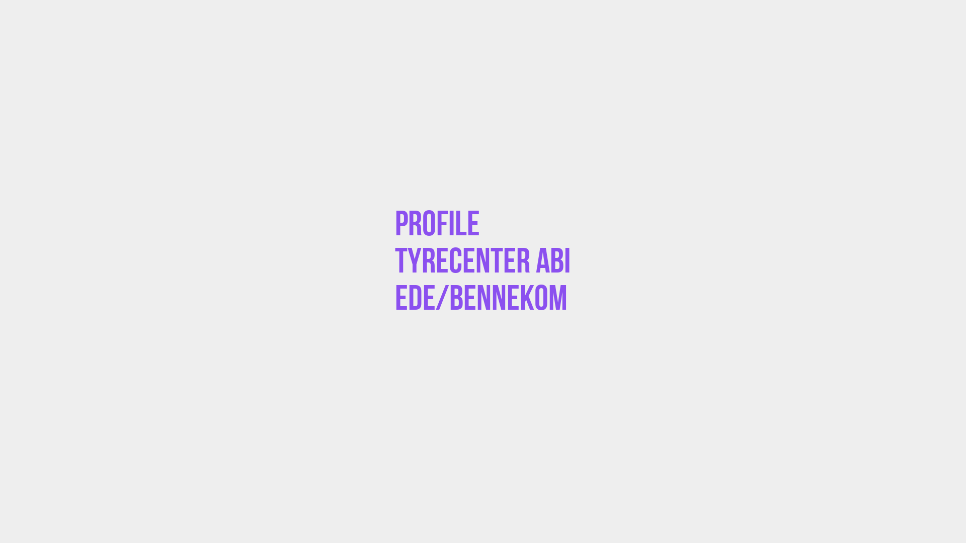 Placeholder image voor Profile Tyrecenter Abi ede/bennekom
