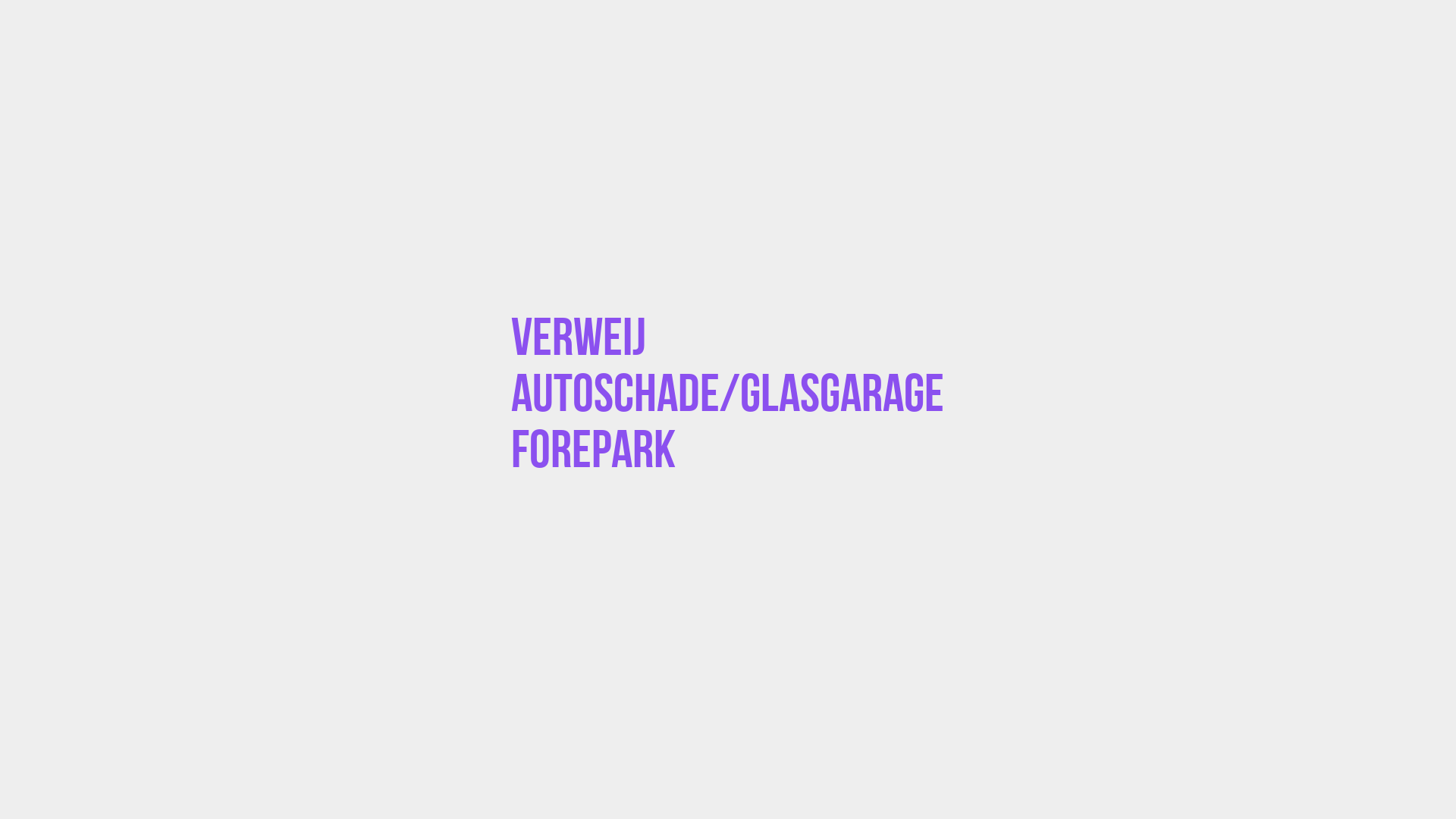 Placeholder image voor Verweij Autoschade/Glasgarage Forepark