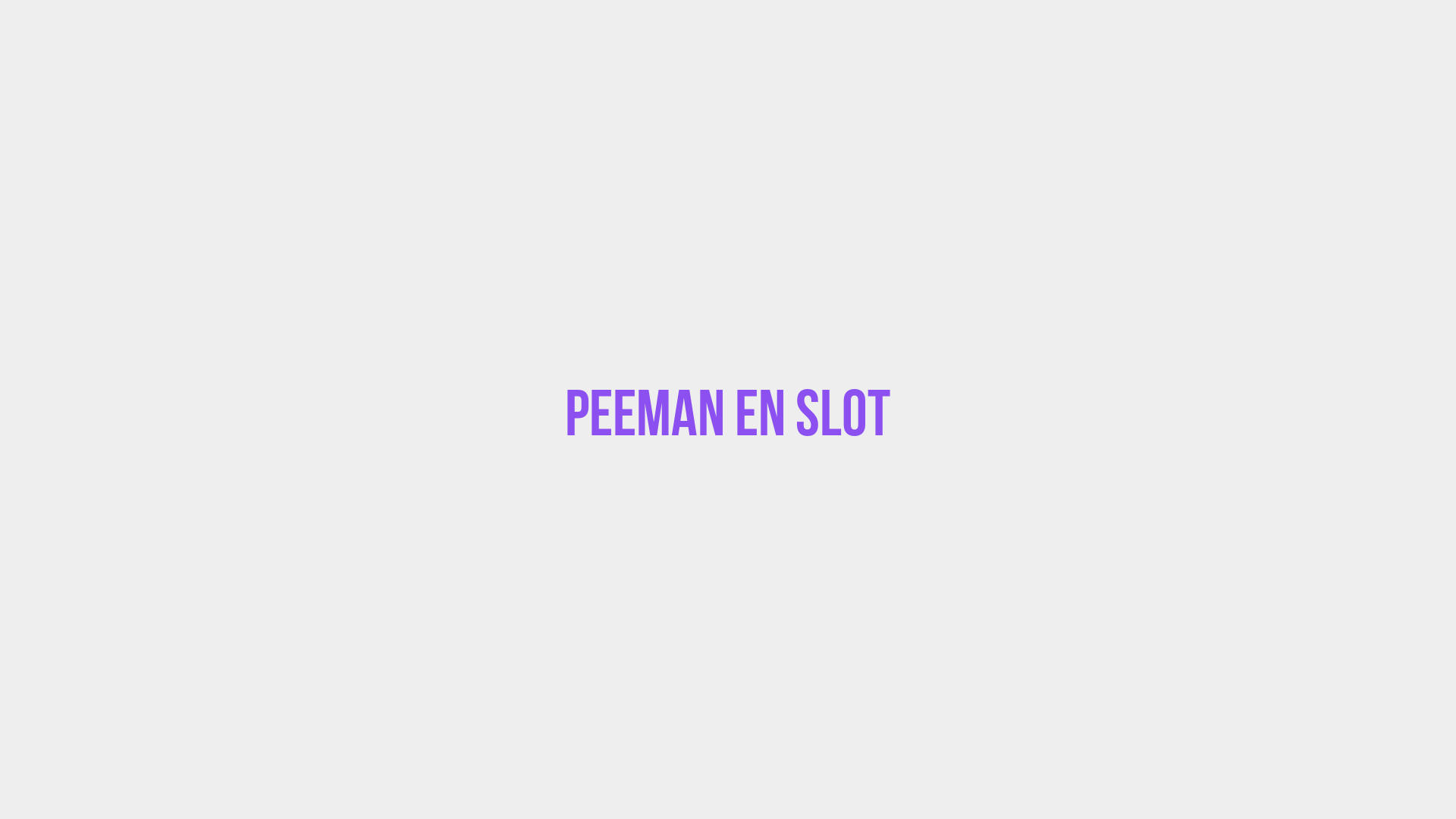 Placeholder image voor Peeman en Slot