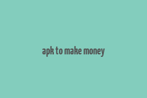 apk to make money