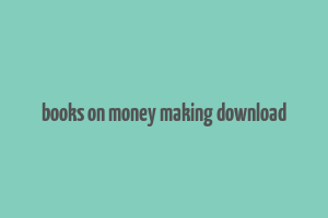 books on money making download