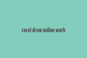 corel draw online work