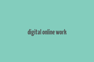 digital online work