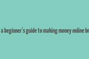 dropshipping a beginner's guide to making money online brett standard