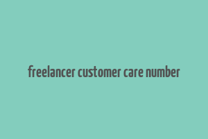 freelancer customer care number