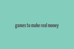 games to make real money