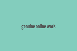 genuine online work