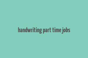 handwriting part time jobs