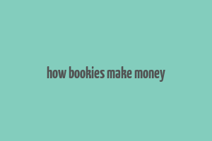 how bookies make money