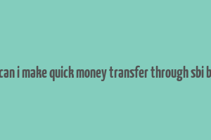 how can i make quick money transfer through sbi buddy