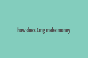 how does 1mg make money