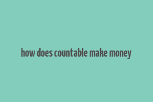 how does countable make money