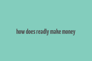 how does readly make money