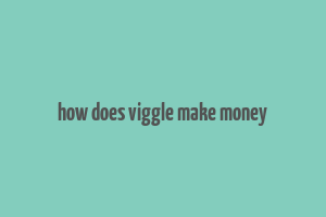 how does viggle make money