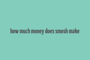 how much money does smosh make