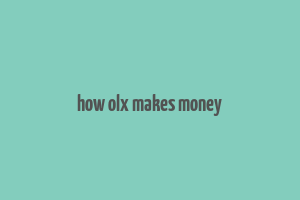 how olx makes money