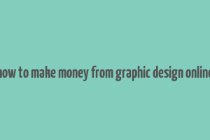 how to make money from graphic design online