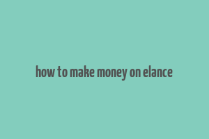 how to make money on elance