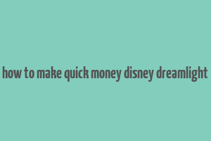 how to make quick money disney dreamlight