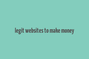 legit websites to make money