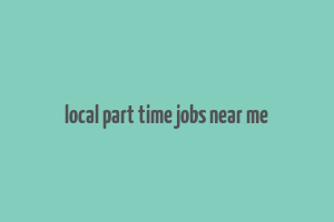 local part time jobs near me