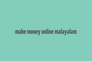 make money online malayalam