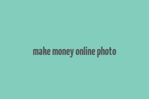 make money online photo