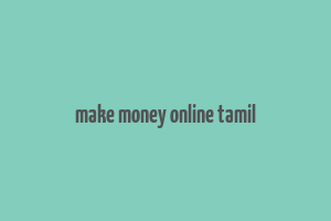 make money online tamil