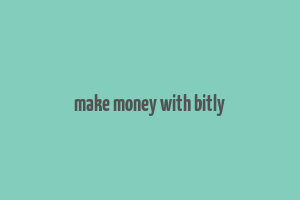 make money with bitly