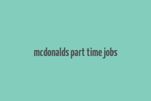 mcdonalds part time jobs