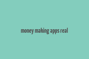 money making apps real