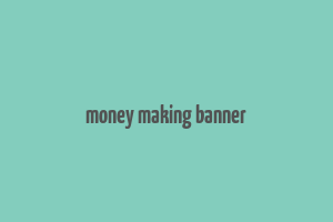 money making banner