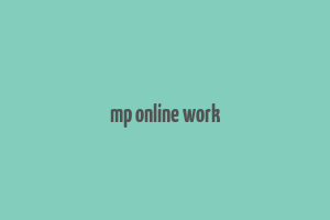 mp online work