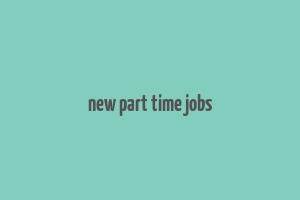 new part time jobs