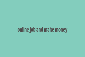 online job and make money