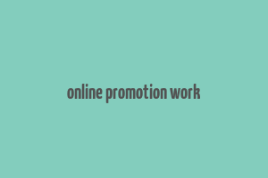 online promotion work