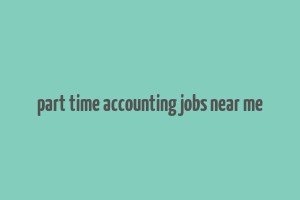 part time accounting jobs near me