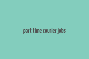 part time courier jobs