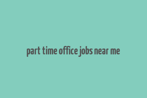 part time office jobs near me