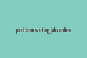 part time writing jobs online